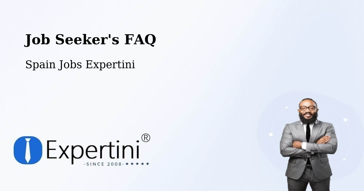 Job Seeker FAQ – Albuixech - Spain Jobs Expertini