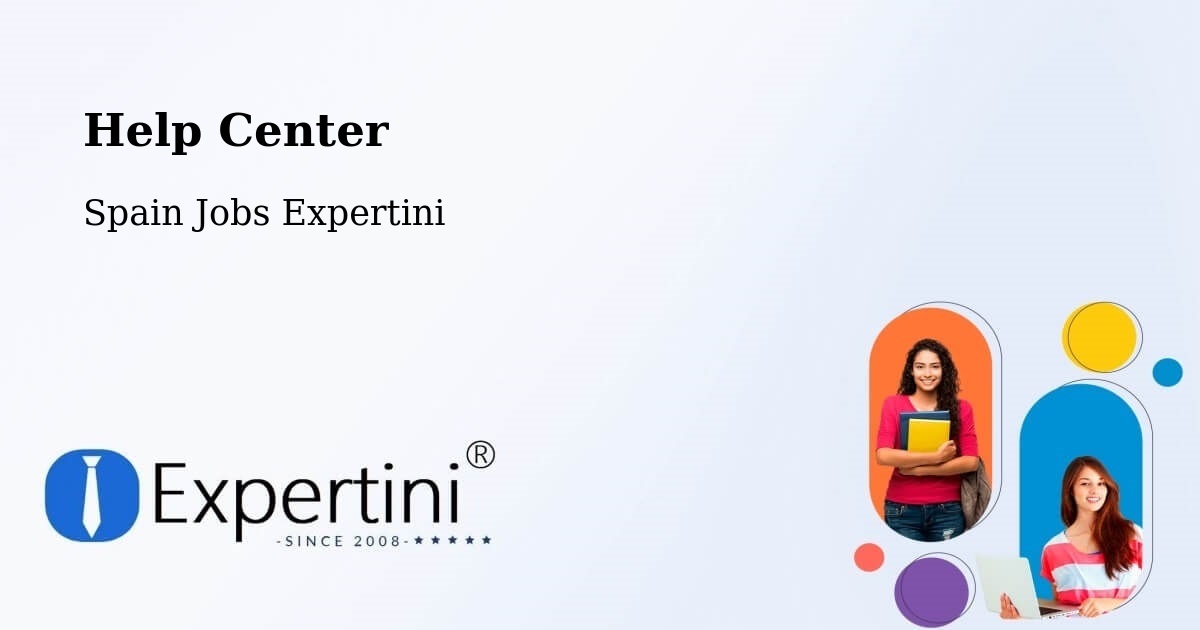Help Center – Albuixech - Spain Jobs Expertini