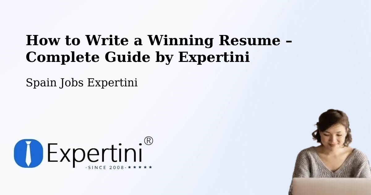 Resume Writing Guide for Job Seekers – Albuixech - Albuixech, Spain Jobs Expertini